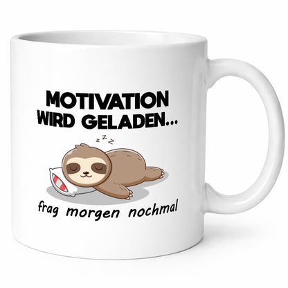 Motivation wird geladen | Frag morgen nochmal Faultier lustig Tierliebhaber