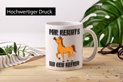 Ich geh reiten | Pferde Tasse Reiter Mädchen Humor Geschenkidee