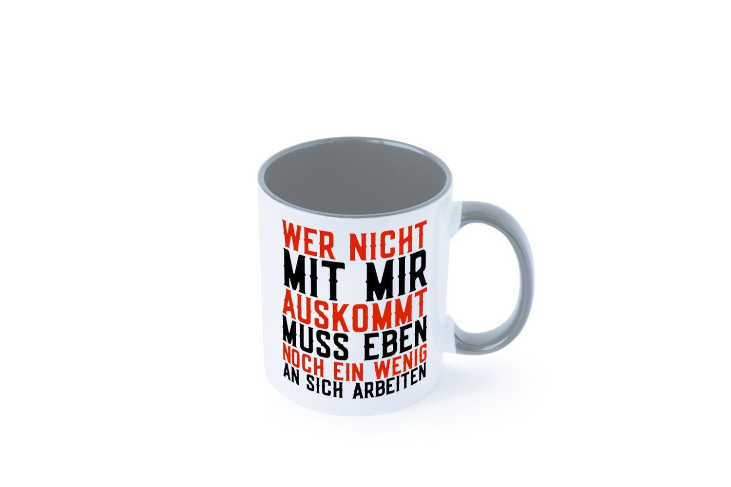 Wer nicht mit mir auskommt | Selbstbewusst witziger Spruch Geschenkidee Humor