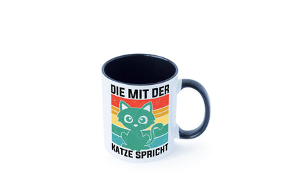Die mit der Katze Spricht | Katzenmama Katzenliebhaber lustiger Spruch Geschenk Tasse