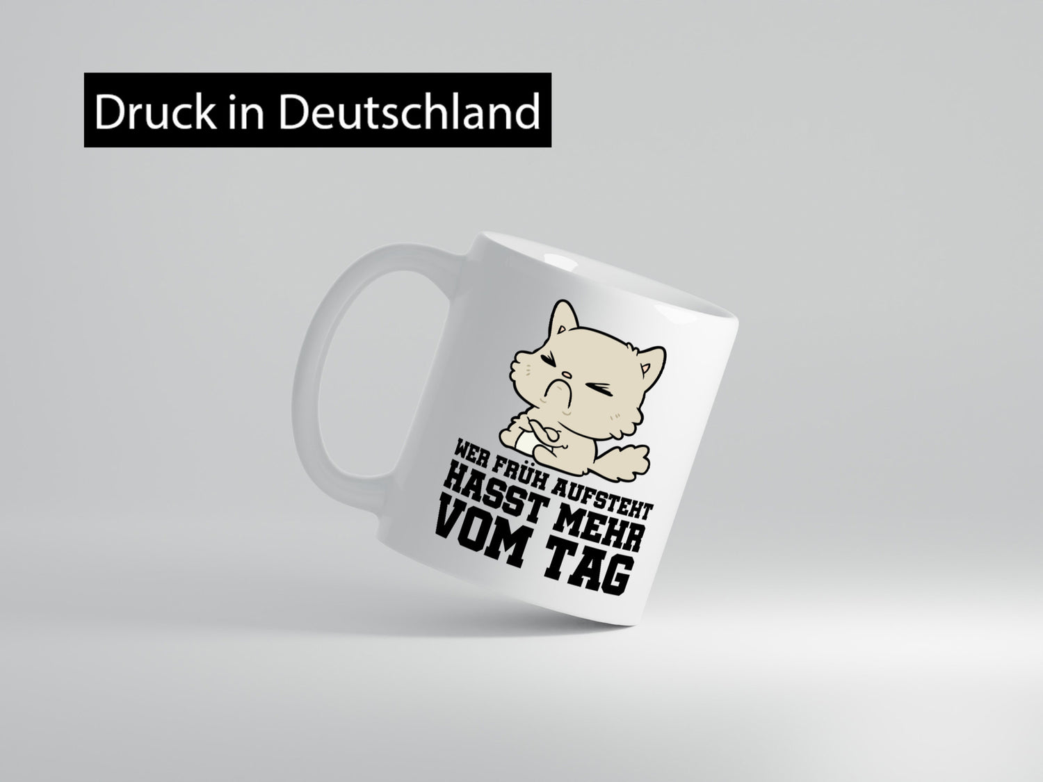 Frühaufsteher Katze lustig Tierliebhaber Humor Geschenk Tasse