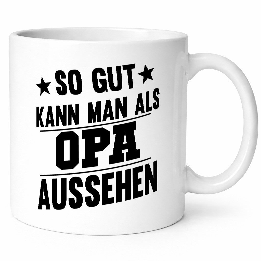 Als Opa gut aussehen | Sterne Humor Familie Geschenkidee Tasse