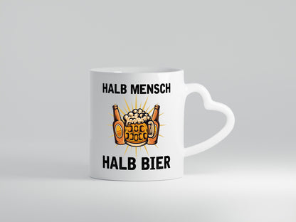 Halb Mensch Bier | Biertrinker v2 Geschenkidee Humor Tasse