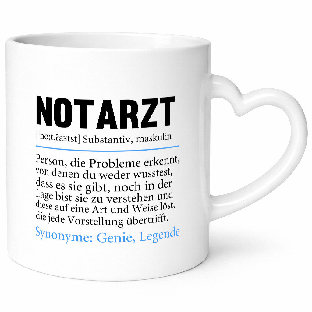 Notarzt | Spruch Beruf Arzt lustiger Geschenk Arbeit Kollegen Büro Tasse