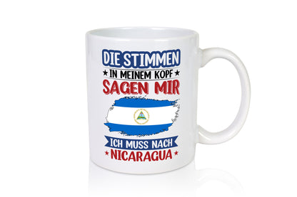 Nicaragua | Urlaub Stimmen in meinem Kopf Traumland Geschenkidee Humor Tasse
