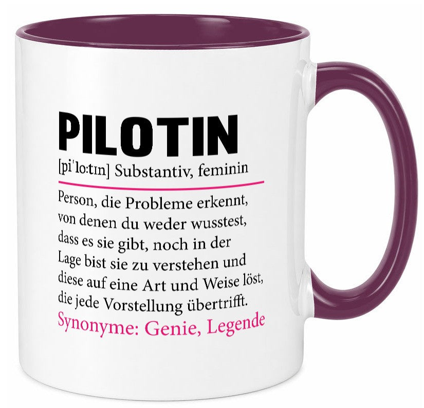 Pilotin | lustiger Spruch Beruf Definition Piloten Geschenk Arbeit Kollegen Tasse
