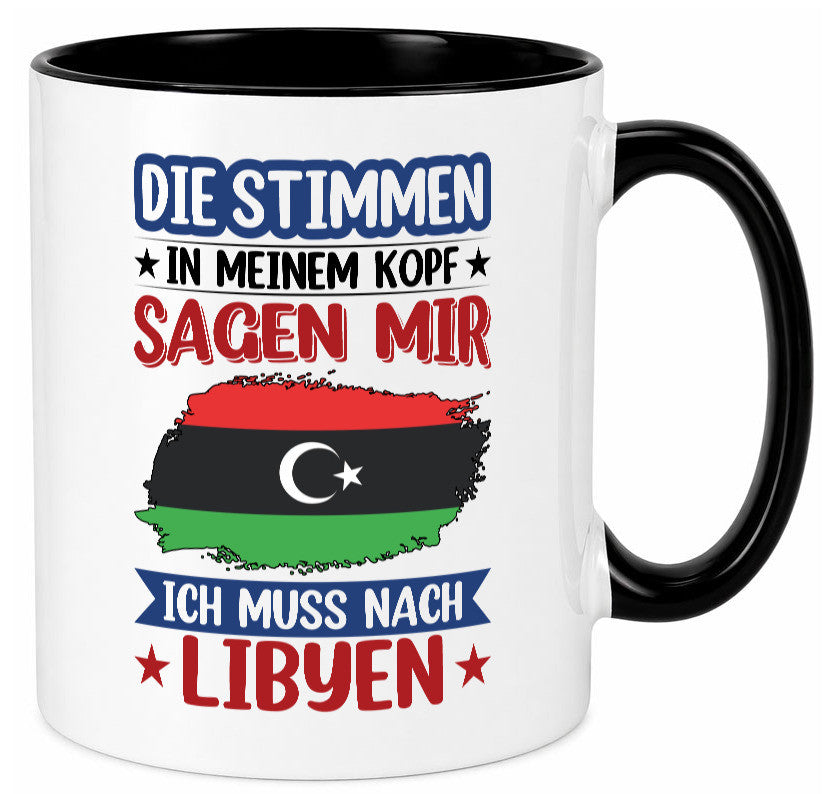 Libyen | Urlaub Stimmen in meinem Kopf Traumland Geschenkidee Humor Tasse