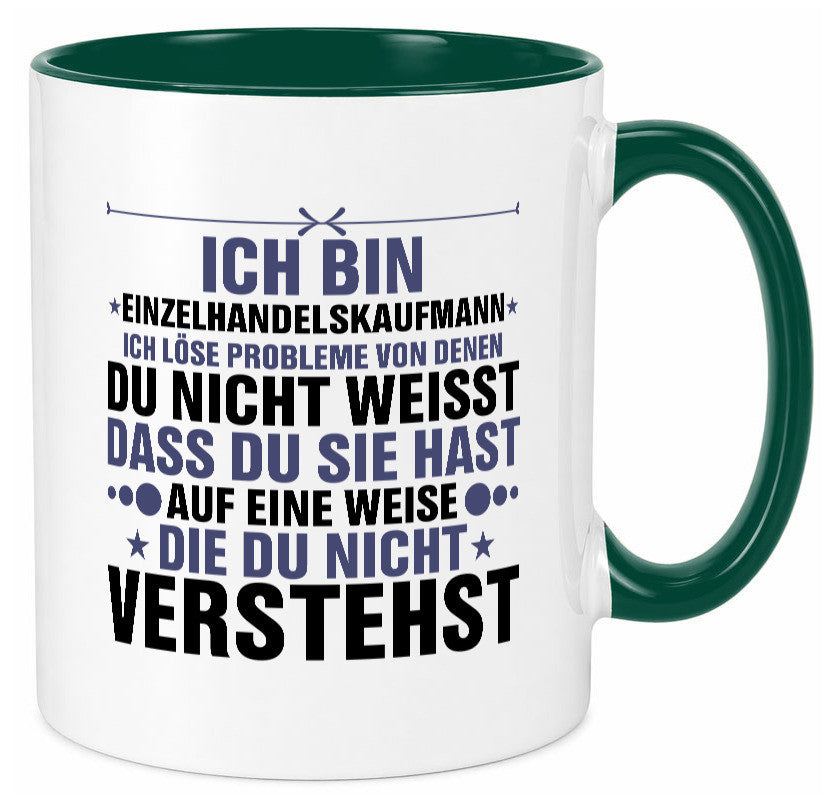Löse Probleme: Einzelhandelskaufmann | Einzelhandel v2 Humor Geschenkidee Tasse