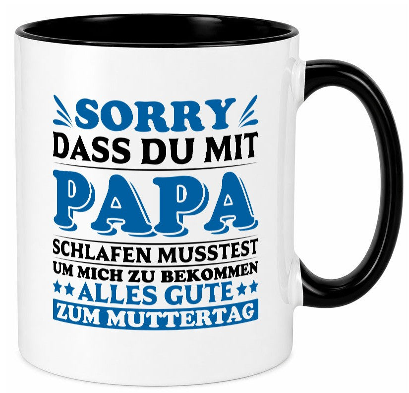 Muttertags Tasse vl10 lustig Familie Geschenkidee Geschenk
