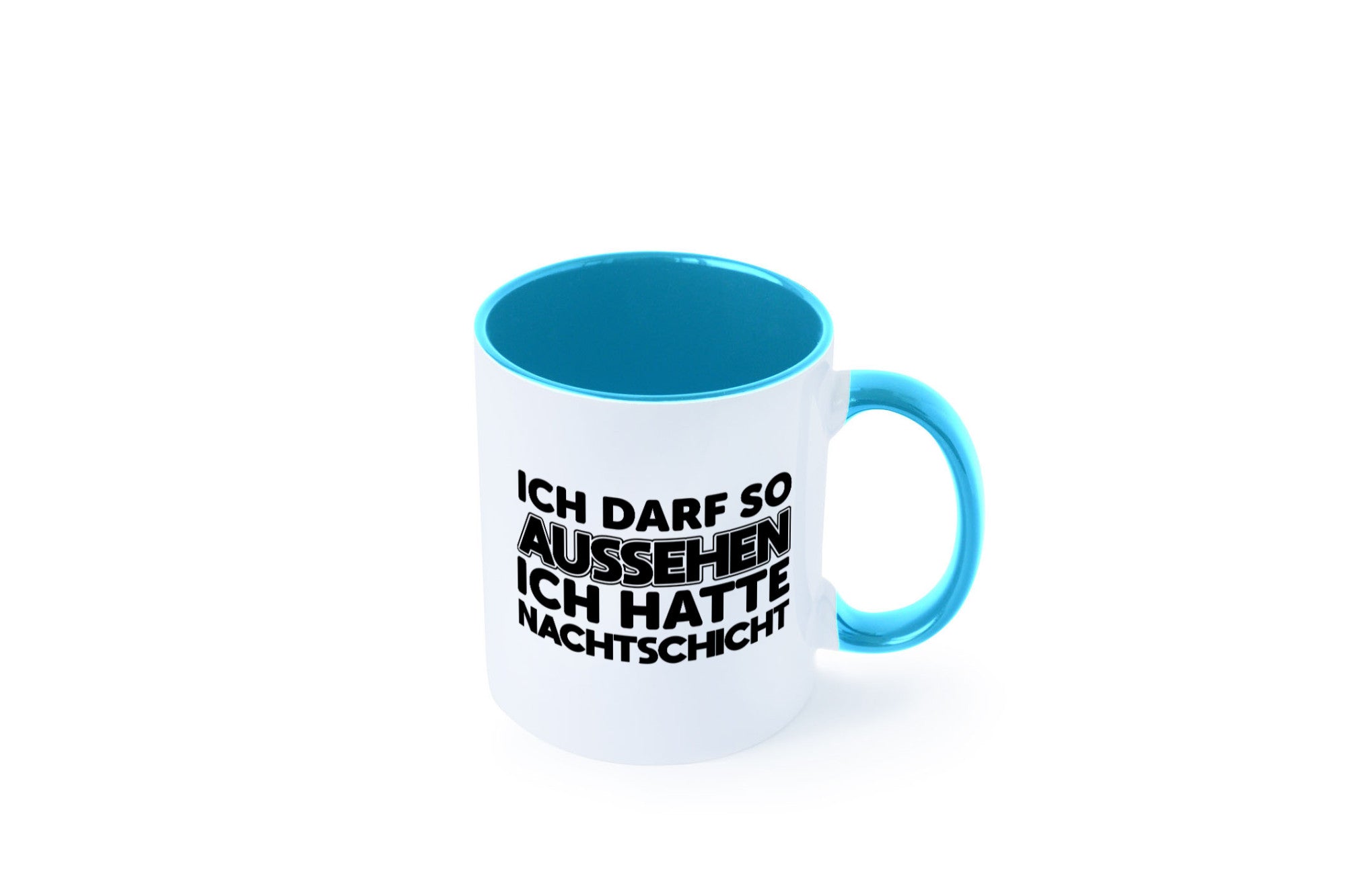 Ich darf so aussehen | Nachtschicht Arbeit lustig Kollegen Büro Geschenk Tasse
