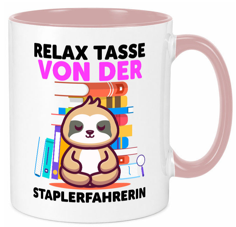 Relax Tasse: Staplerfahrerin | Gabelstapler lustiger Spruch Geschenk Humor