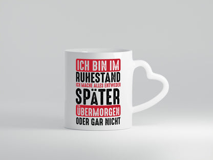 Ich mache alles später oder gar nicht | Rentner Ruhestand Geschenkidee Jubiläum