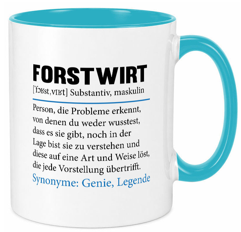 Forstwirt | Spruch Beruf Waldarbeiter lustig Geschenkidee Arbeit Kollegen Büro