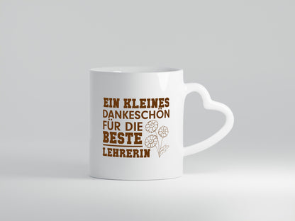 Dankeschön für die beste Lehrerin | Lehrer Tasse Geschenkidee Humor