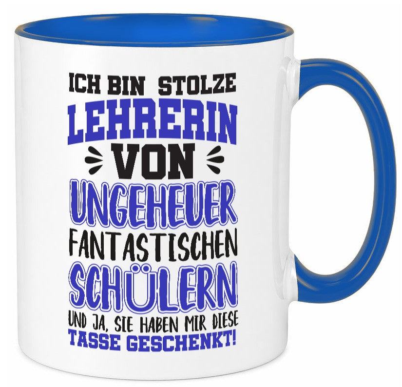 Stolze Lehrerin | Spruchtasse lustig Schüler Schule lustiger Spruch Geschenk