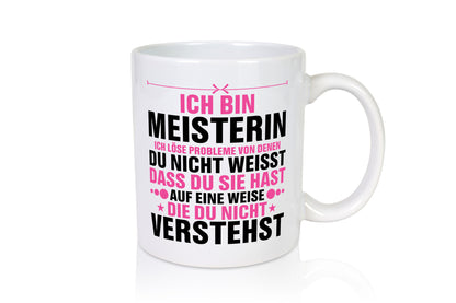 Löse Probleme: Meisterin | Meisterbrief v2 lustig Humor Geschenkidee Geschenk