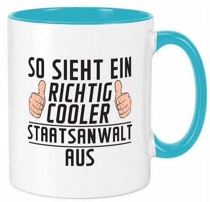 Richtig Cooler Staatsanwalt | Anwalt Jurist lustig Humor Geschenkidee Geschenk Tasse