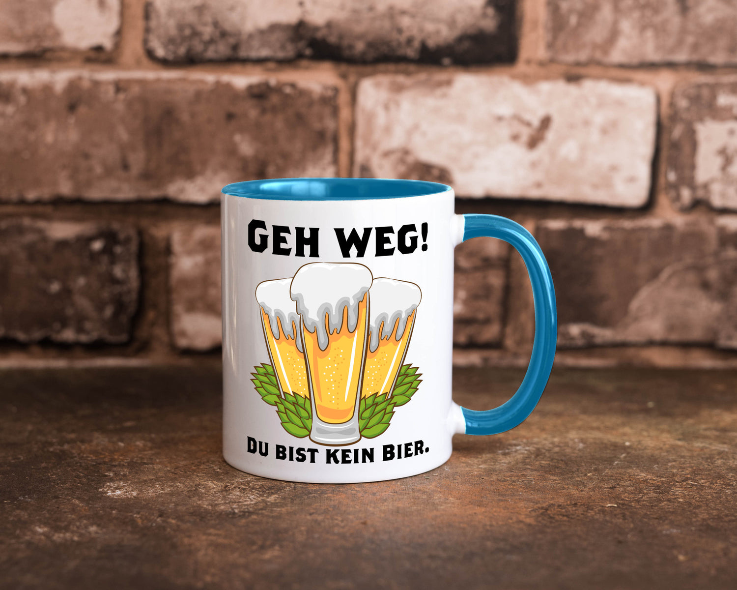 Geh weg du bist kein Bier | bierliebhaber v2 Humor Geschenkidee Tasse