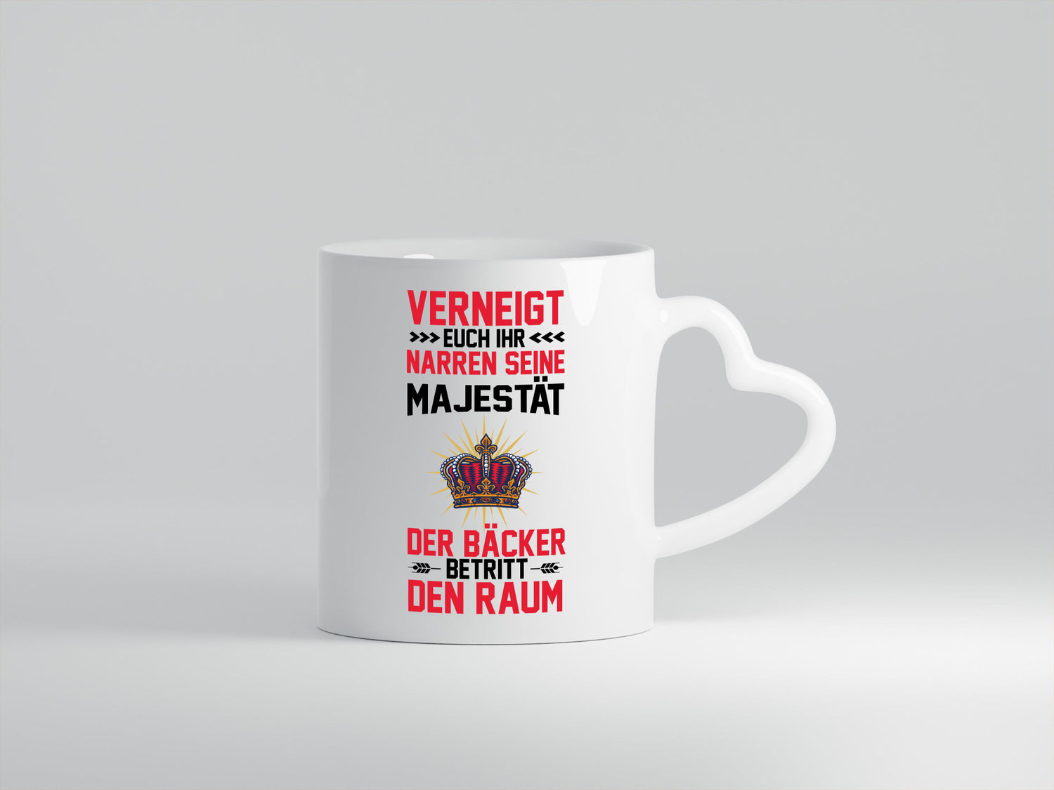 Verneigt euch ihr Narren der Bäcker betritt den Raum lustiger Spruch Geschenk