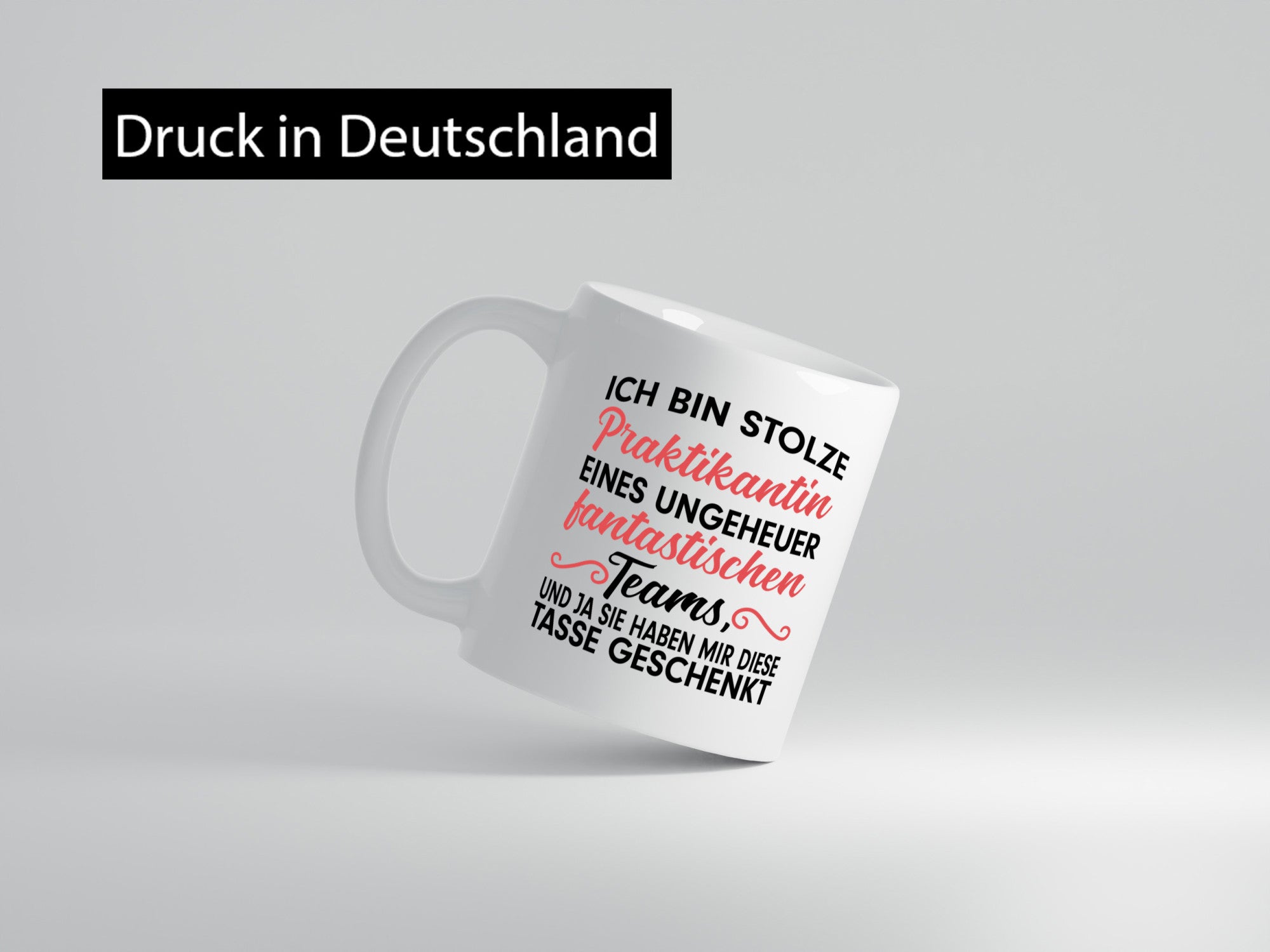 Stolze Praktikantin | Arbeitswelt Tasse Praktikum Geschenk Arbeit Kollegen Büro
