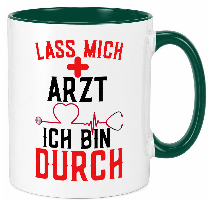 Arzt | Lass mich durch Herz Doktor Krankenhaus Puls Humor Geschenkidee Tasse