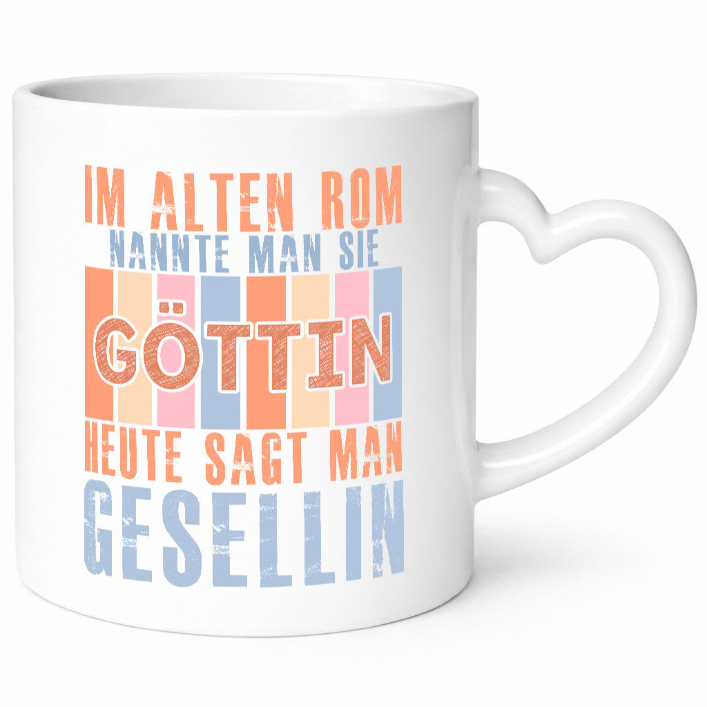 Heute sagt man: Gesellin | Handwerkerinnen Geschenkidee Humor Tasse