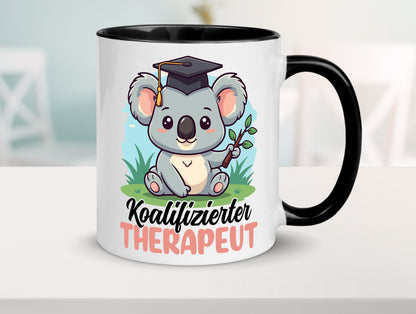 Koalifizierter Therapeut | Psychotherapie Therapie Humor Geschenkidee Tasse