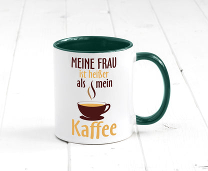 Meine Frau ist heißer als Kaffee | Ehe Partnerschaft Geschenk Humor