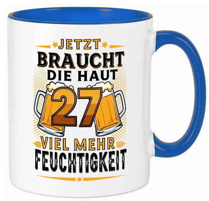 27 braucht die haut mehr Feuchtigkeit | 27. Geburtstag lustig Geschenkidee Tasse