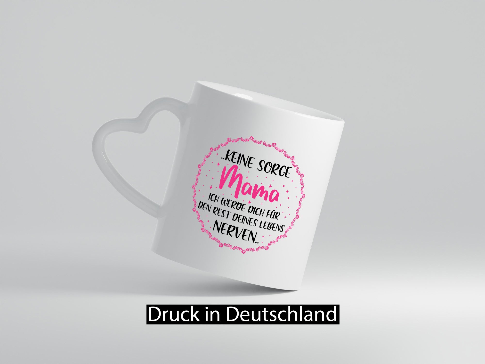 Ich nerve meine Mama für immer | Muttertag Geschenkidee Familie Humor Tasse