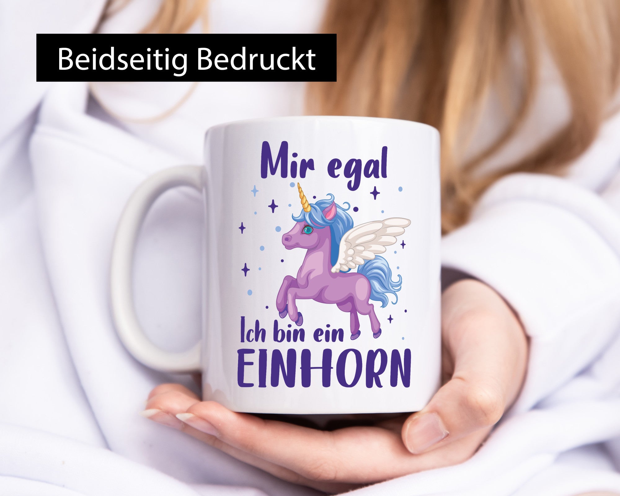 Mir egal, ich bin ein Einhorn | lustig Humor Geschenkidee Geschenk Tasse