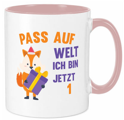 Pass auf Welt ich bin jetzt 1 | Baby Geburtstag lustiger Spruch Geschenk Tasse