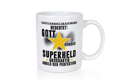 Bedeutung von Einzelhandelskaufmann | Einzelhandel Geschenkidee Humor Tasse