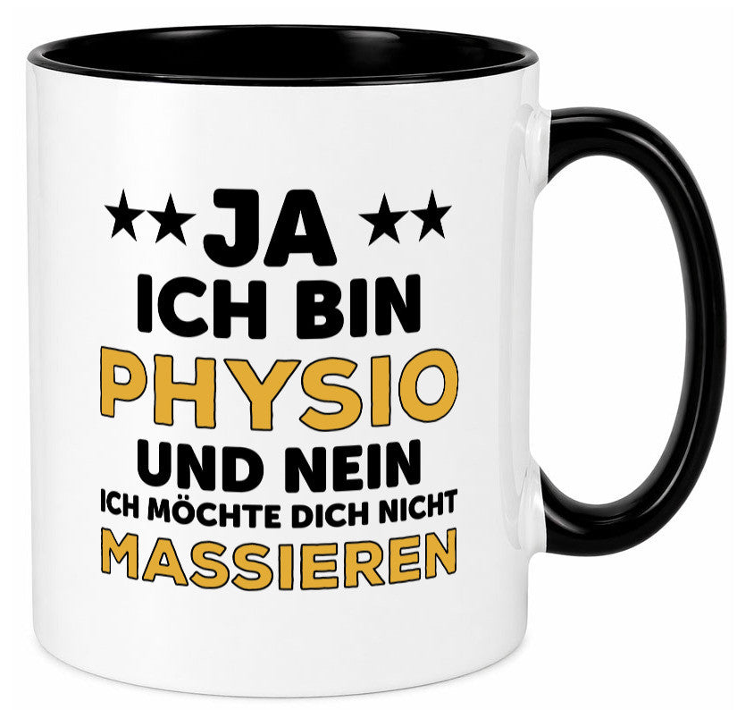 Ich bin Physio | lustige Spruch Tasse Physiotherapeut Geschenkidee Humor