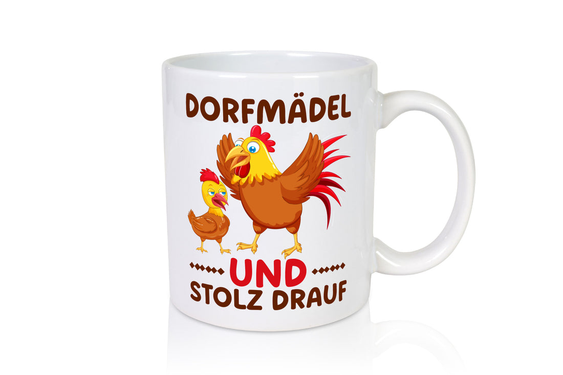 Dorfmädel und stolz drauf | Hühner Dorf Bauern Humor Geschenkidee Tasse
