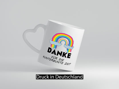 Danke für die Kunderbunte Zeit | Regenbogen lustiger Spruch Geschenk Humor