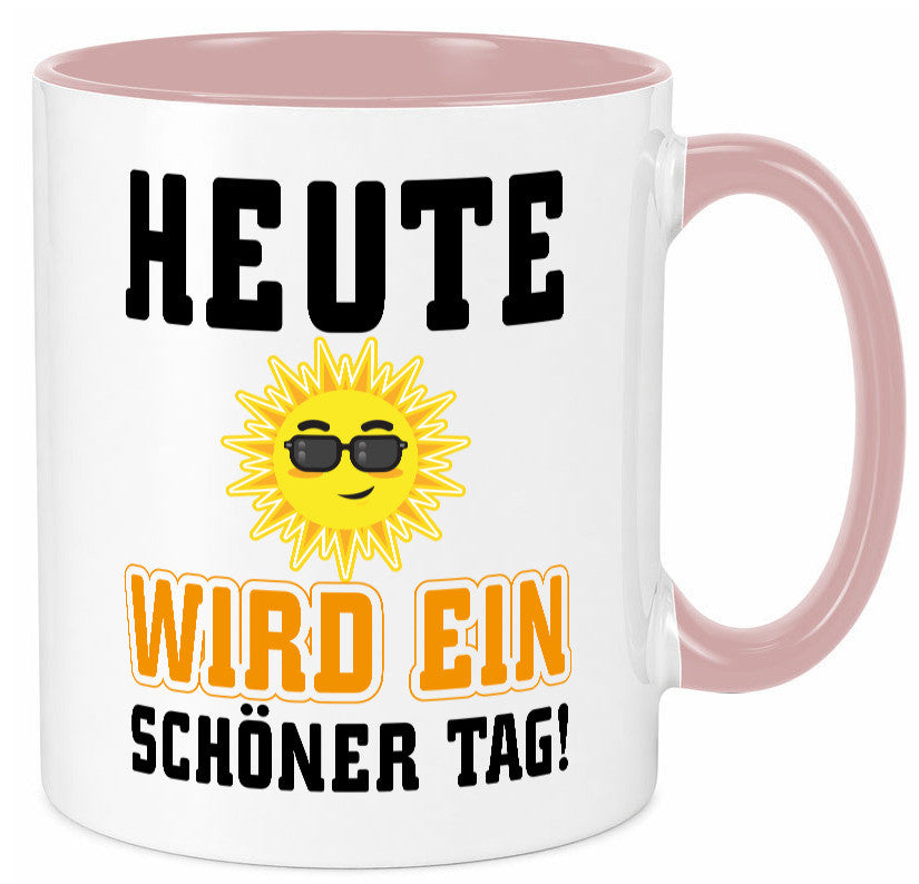Schöner Tag Geschenk Humor Geschenkidee lustiger Spruch Tasse