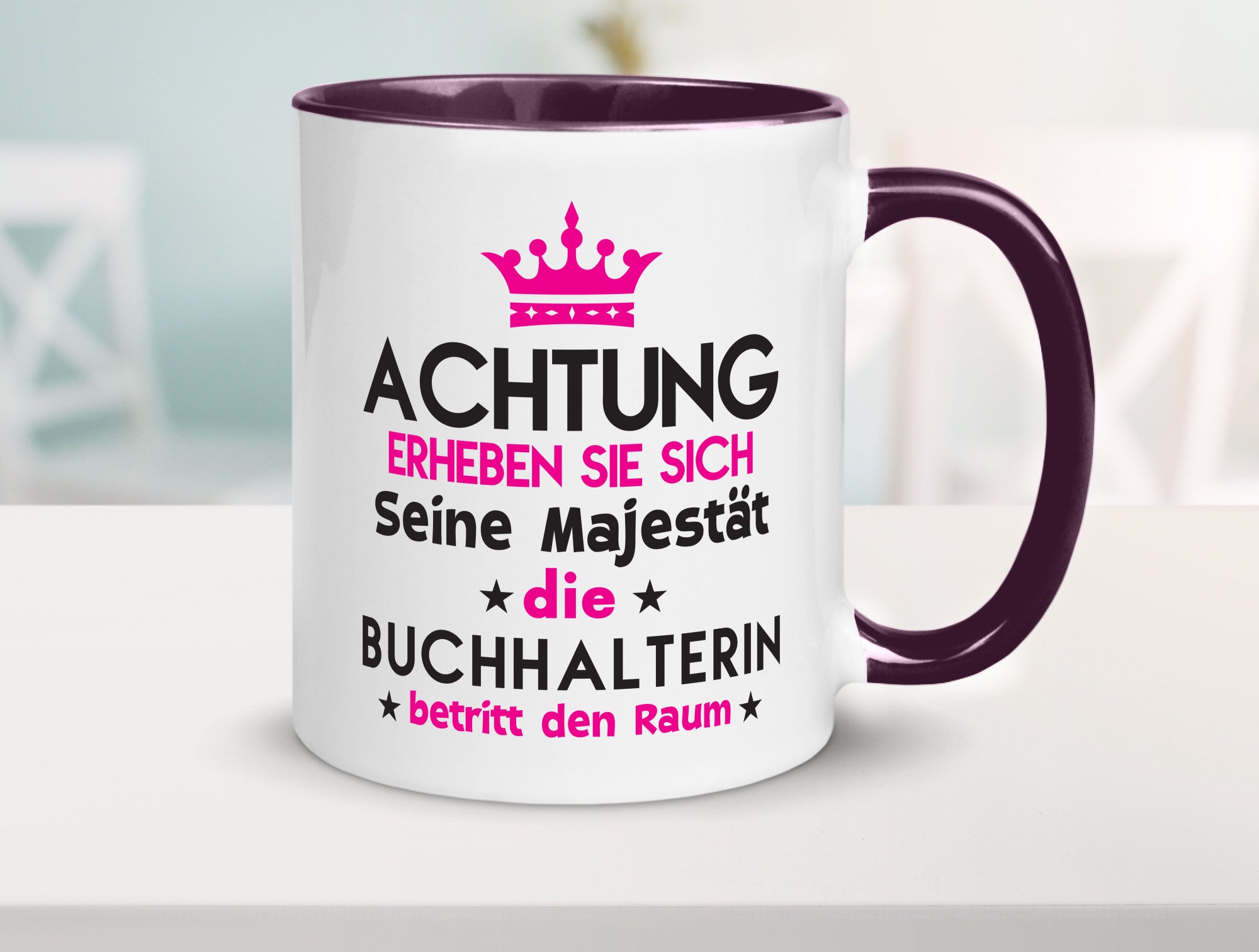 Seine Majestät Buchhalterin | Buchhaltung Humor Geschenkidee Tasse