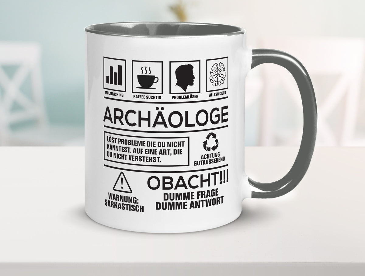 Achtung Probleme Archäologe | Archäologie Forscher Geschenkidee Humor Tasse