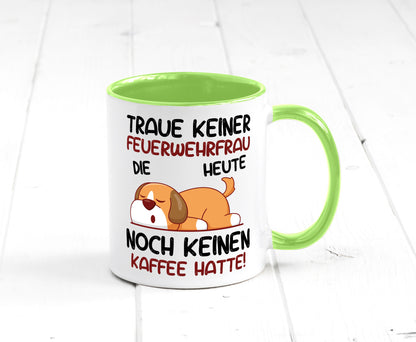 Traue keiner Feuerwehrfrau | Feuerwehr lustig Humor Geschenkidee Geschenk Tasse