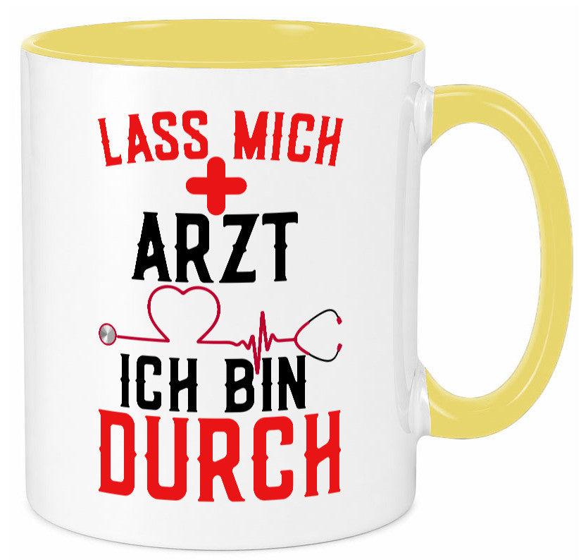 Arzt | Lass mich durch Herz Doktor Krankenhaus Puls Humor Geschenkidee Tasse