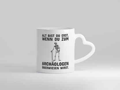 Alt werden | Geburtstag Tasse lustiger Spruch Alter Geschenk Geschenkidee