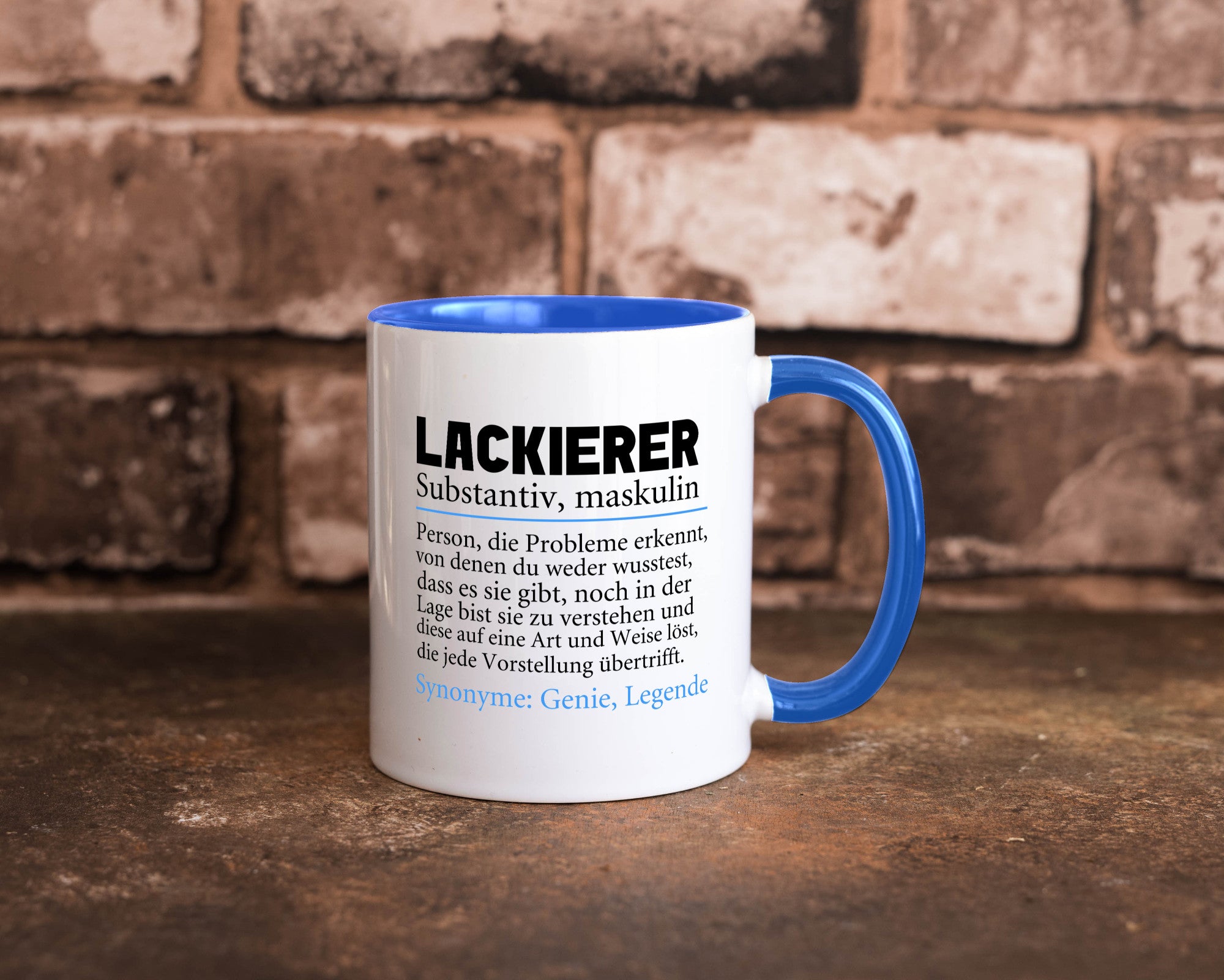 Lackierer | Beruf Spruch Definition lackieren lustiger Geschenk Arbeit Kollegen