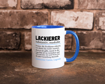 Lackierer | Beruf Spruch Definition lackieren lustiger Geschenk Arbeit Kollegen