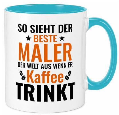 Kaffee trinkt: Maler | Malerei lustiger Spruch Geschenk Humor Geschenkidee Tasse