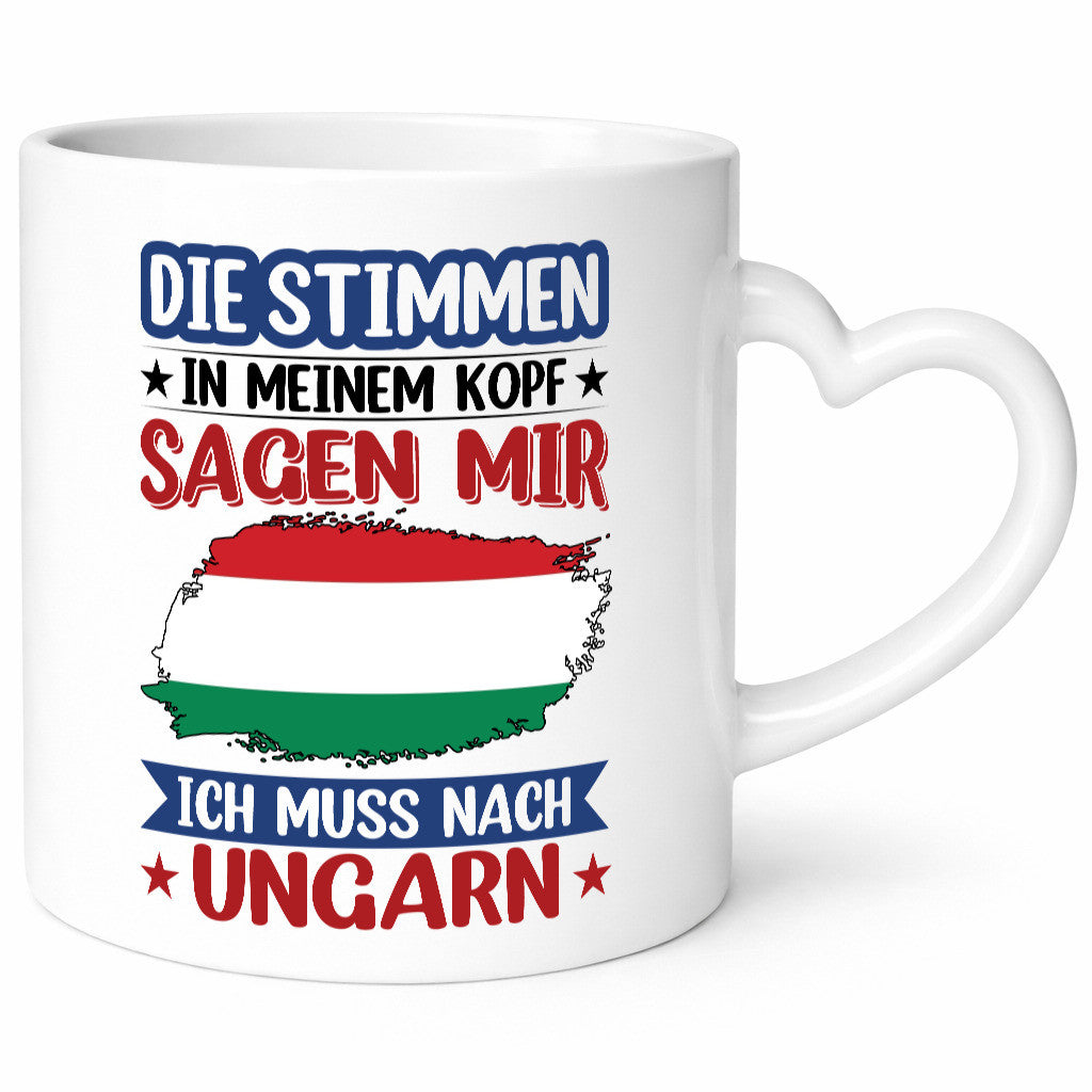 Ungarn | Urlaub Stimmen in meinem Kopf Traumland v2 Geschenkidee Humor Tasse