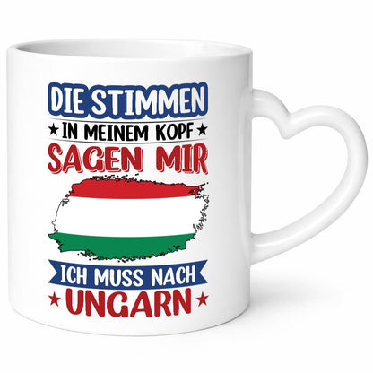 Ungarn | Urlaub Stimmen in meinem Kopf Traumland v2 Geschenkidee Humor Tasse