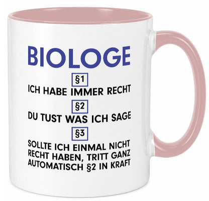 Ich habe immer Recht Biologe | Biologie Naturforscher v2 Geschenkidee Humor