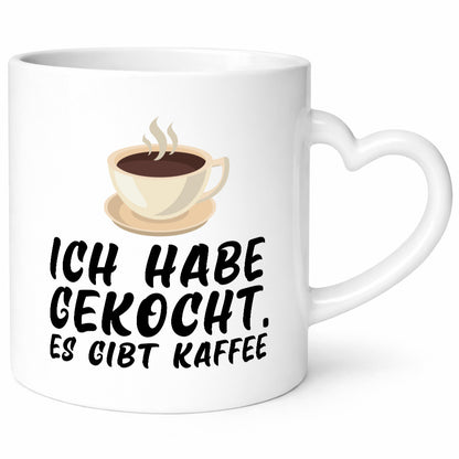 Ich habe gekocht | Kaffee Kochmuffel Kaffeeliebhaber Humor Geschenkidee Tasse