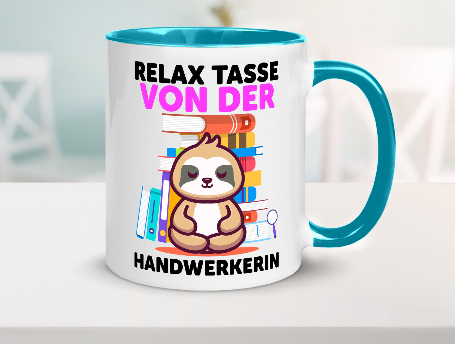Relax Tasse: Handwerkerin | Handwerkerinnen Geschenk Humor Geschenkidee